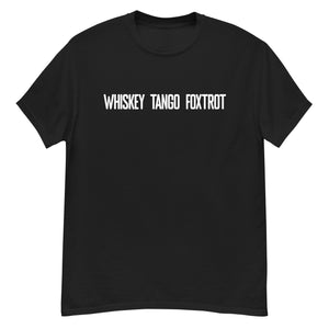 Whiskey Tango Foxtrot - Men's classic tee